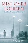 Mist over Londen - C.J. Sansom - 9789026134548
