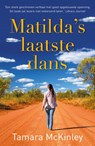 Matilda's laatste dans - Tamara McKinley - 9789026143205