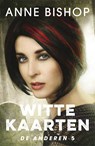 Witte kaarten - Anne Bishop - 9789026143540