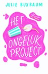Het ongeluk project - Julie Buxbaum - 9789026144578