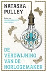 De verdwijning van de horlogemaker - Natasha Pulley - 9789026152221