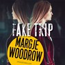 Fake trip - Margje Woodrow - 9789026152627