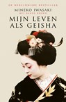 Mijn leven als geisha - M. Iwasaki - 9789026155949