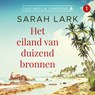 Het eiland van duizend bronnen - Sarah Lark - 9789026157165