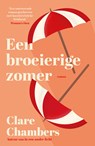 Een broeierige zomer - Clare Chambers - 9789026160493