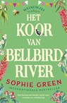 Het koor van Bellbird River - Sophie Green - 9789026165375