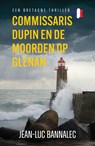 Commissaris Dupin en de moorden op Glénan - Jean-Luc Bannalec - 9789026171628