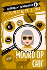 Moord op chic - Harper Lin - 9789026174292