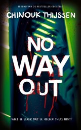 No way out, Chinouk Thijssen -  - 9789026174483