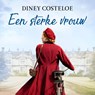 Een sterke vrouw - Diney Costeloe - 9789026174865