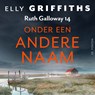 Onder een andere naam - Elly Griffiths - 9789026174926