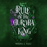 Rule of the Aurora King - Nisha J. Tuli - 9789026175114