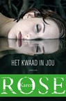 Het kwaad in jou - Karen Rose - 9789026176494