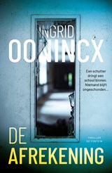 De afrekening, Ingrid Oonincx -  - 9789026178443