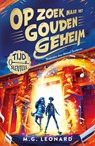 Op zoek naar het gouden geheim - M.G. Leonard - 9789026179365