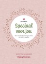 Speciaal voor jou - Kirsten Schilder - 9789026181252