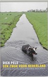 Een zwak voor Nederland - Dick Pels - 9789026322372