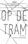 Op de tram - Jorie Horsthuis - 9789026325557