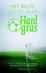 Het beste uit 20 jaar Hard Gras - Tijdschrift Hard Gras - 9789026329388