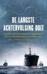 De langste achtervolging ooit - Eskil Engdal ; Kjetil Sæter - 9789026335075