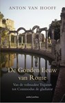 De gouden eeuw van Rome - Anton van Hooff - 9789026336805