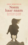 Noem haar naam - Jorie Horsthuis - 9789026338434