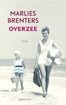 Overzee - Marlies Brenters - 9789026340697