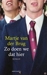 Zo doen we dat hier - Martje van der Brug - 9789026340819