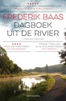Dagboek uit de rivier - Frederik Baas - 9789026343087