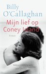 Mijn lief op Coney Island - Billy O'Callaghan - 9789026344701