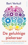 De gelukkige piekeraar - Bart Verkuil - 9789026345449