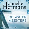 De watermeesters - Daniëlle Hermans - 9789026349386