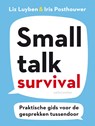 Smalltalk Survival - Liz Luyben ; Iris Posthouwer - 9789026349676