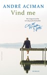 Vind me - Andre Aciman - 9789026349751