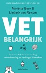 Vet belangrijk - Mariëtte Boon ; Liesbeth van Rossum - 9789026351358