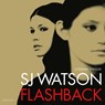 Flashback - SJ Watson - 9789026354366