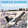 Vlieglessen - Charlie Gilmour - 9789026355585