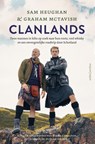Clanlands - Sam Heughan ; Graham McTavish - 9789026356353