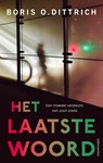 Het laatste woord - Boris O. Dittrich - 9789026357343