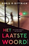 Het laatste woord - Boris O. Dittrich - 9789026357350