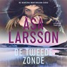 De tweede zonde - Åsa Larsson - 9789026358524