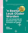 'n Beetje leuk ouder worden - Wies Verbeek - 9789026360107