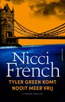 Tyler Green komt nooit meer vrij - Nicci French - 9789026361654