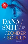 Zonder schuld - Dana Smit - 9789026362910