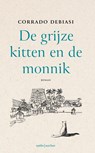 De grijze kitten en de monnik - Corrado Debiasi - 9789026368196