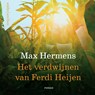 Het verdwijnen van Ferdi Heijen - Max Hermens - 9789026368356