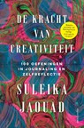 De kracht van creativiteit - Suleika Jaouad - 9789026371370