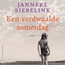 Een verdwaalde zomerdag - Janneke Siebelink - 9789026371868