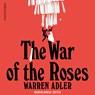 The War of The Roses - Warren Adler - 9789026372674