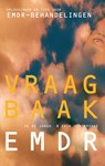 Vraagbaak EMDR - Ad de Jongh ; Erik ten Broeke - 9789026522437